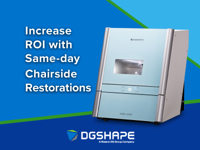 Increase ROI with same-day chairside restorations